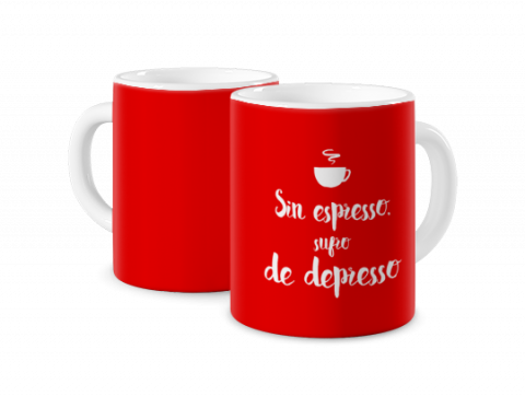 Fototaza mágica Sin espresso, sufro de depresso